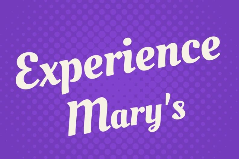experience marys